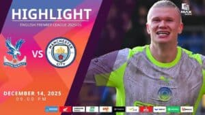 [Highlight] PremierLeague คริสตัล พาเลซ vs แมนเชสเตอร์ ซิตี้ (14-12-68)