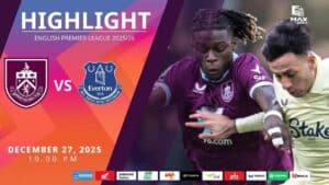 [Highlight] PremierLeague เบิร์นลีย์ vs เอฟเวอร์ตัน (27-12-68)