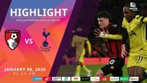 [Highlight] PremierLeague บอร์นมัธ vs สเปอร์ส (08-01-69)