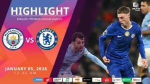 [Highlight] PremierLeague แมนเชสเตอร์ ซิตี้ vs เชลซี (05-01-69)